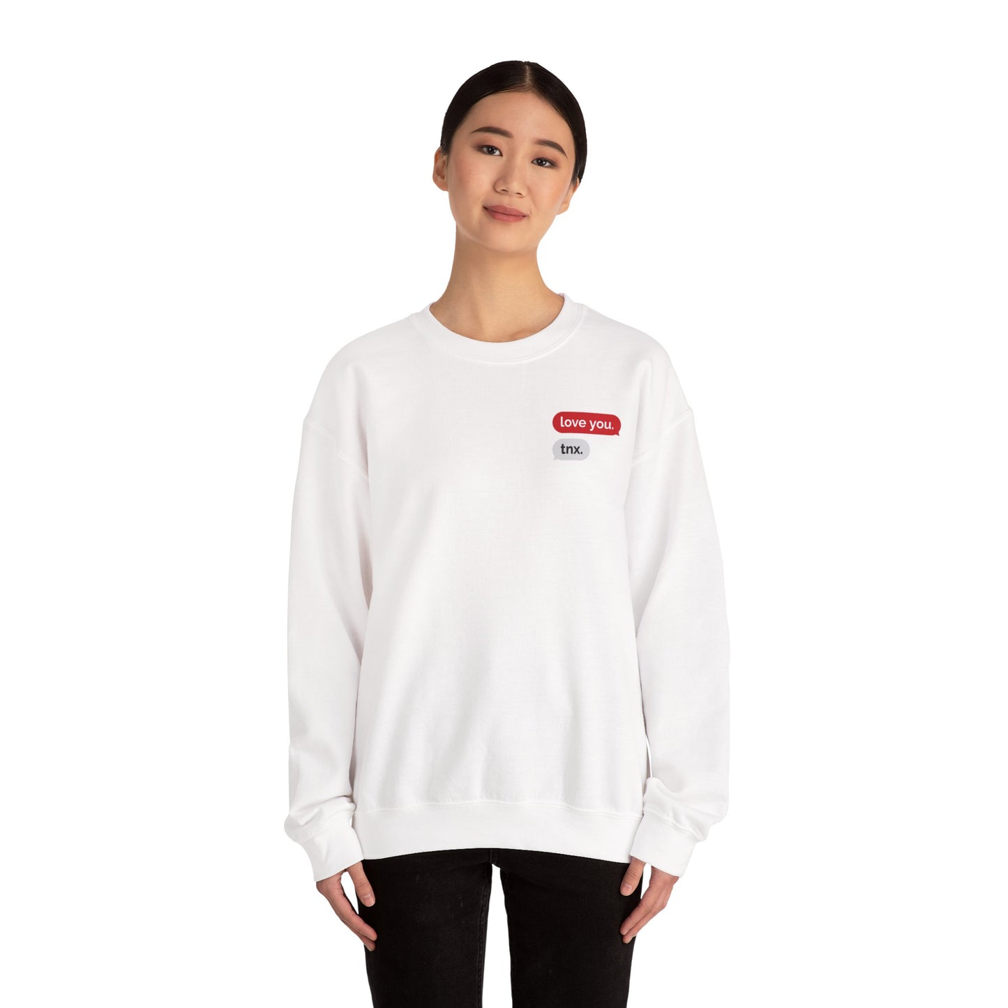 Crewneck Sweatshirt – Text Bubble Design: “love you.” / “tnx.” Minimal Valentine Gift