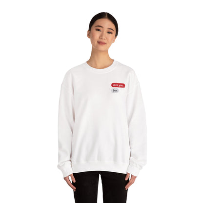 Crewneck Sweatshirt – Text Bubble Design: “love you.” / “tnx.” Minimal Valentine Gift