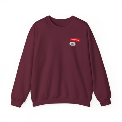 Crewneck Sweatshirt – Text Bubble Design: “love you.” / “tnx.” Minimal Valentine Gift