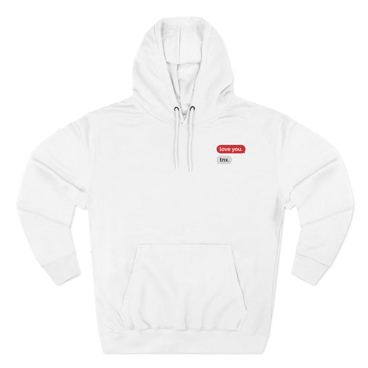 Love Text Hoodie — 'Love you. tnx.' Minimal Chest Text & Tic-Tac-Toe Heart Back