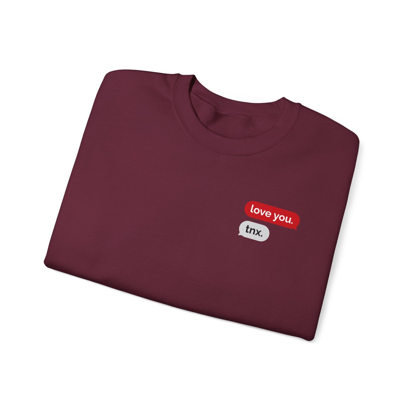 Crewneck Sweatshirt – Text Bubble Design: “love you.” / “tnx.” Minimal Valentine Gift