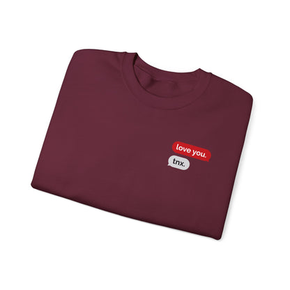 Crewneck Sweatshirt – Text Bubble Design: “love you.” / “tnx.” Minimal Valentine Gift
